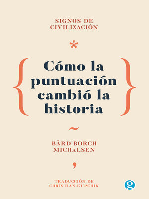 cover image of Cómo la puntuación cambió la historia